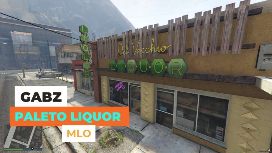 Gabz Paleto Liquor MLO