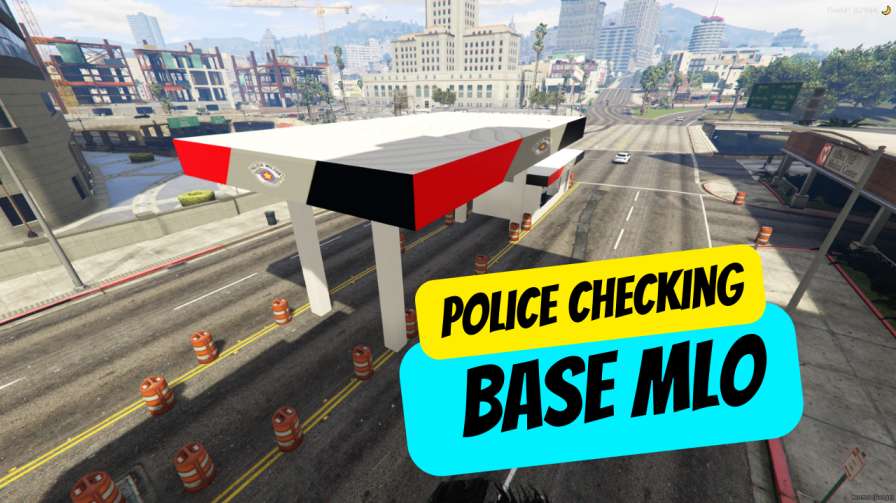 Police Checking Base MLO
